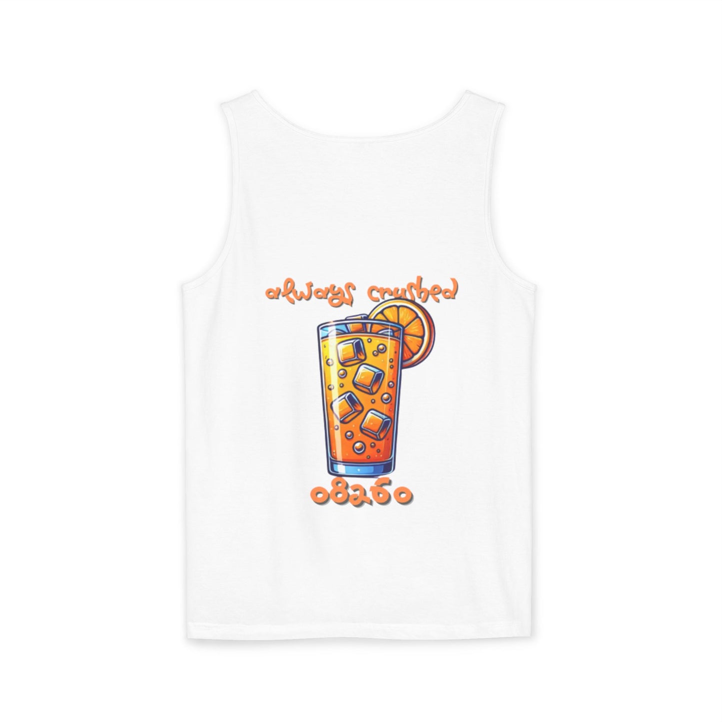 ALWAYS CRUSHED TANK
